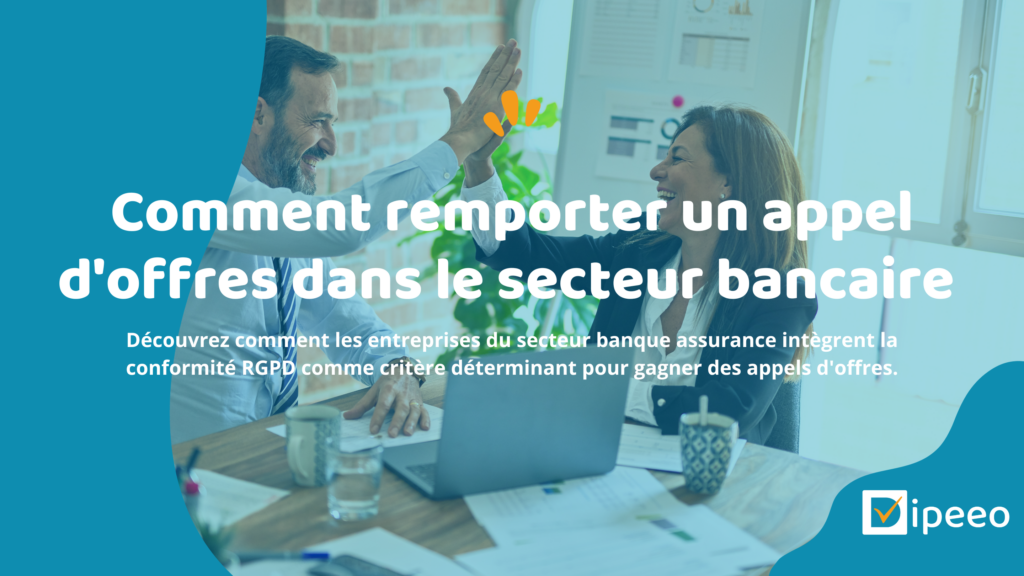 Comment remporter un appel d'offres dans le secteur bancaire
